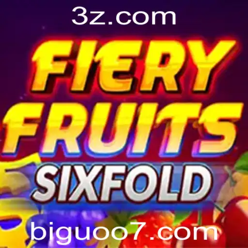 Explorando o Mundo de FieryFruitsSixFold: Um Novo Jogo de Estratégia e Diversão